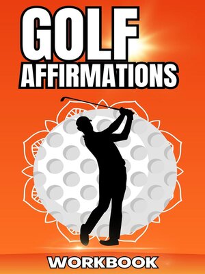 cover image of Golf Affirmations Workbook